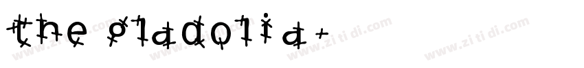 the gladolia字体转换